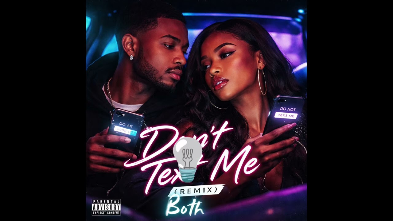 “Don’t Text Me (Remix)” 