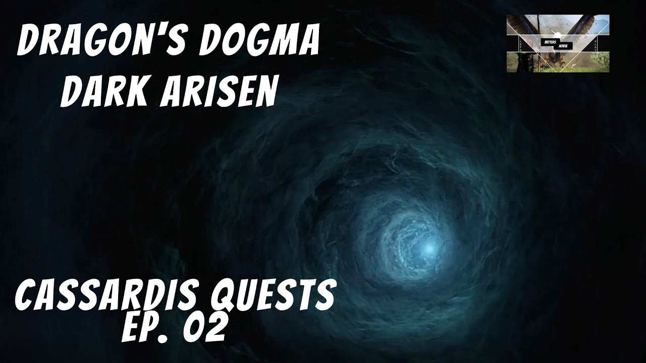 Let's Play Dragon's Dogma: Dark Arisen - Ep. 02 - Cassardis Quests