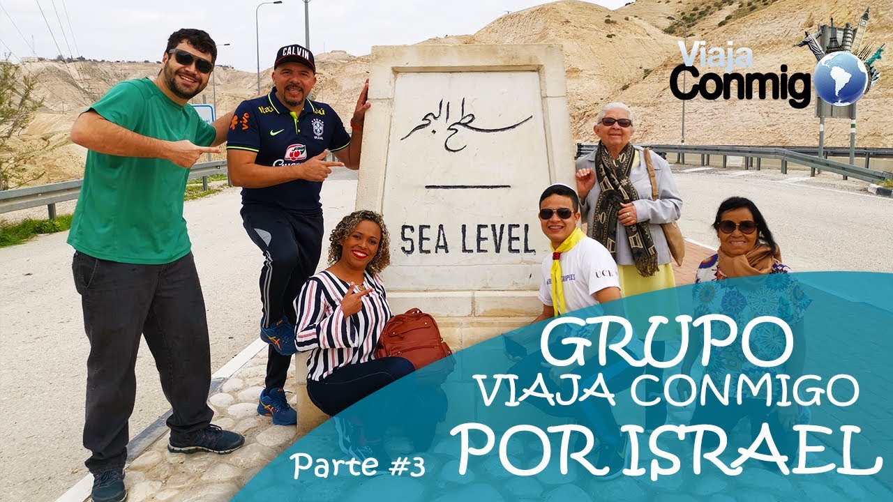 VIAJE EN GRUPO POR ISRAEL #3 | Programa VIAJA CONMIGO