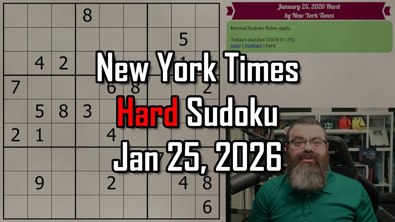 NYT Hard Sudoku Walkthrough | Jan 25, 2026