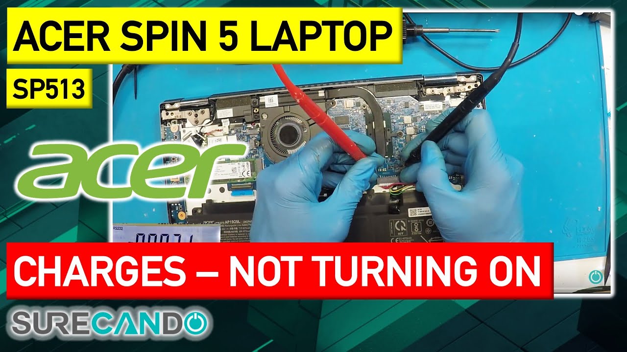 Spin and Win: Acer Spin 5 SP513 Charging Issue Fix