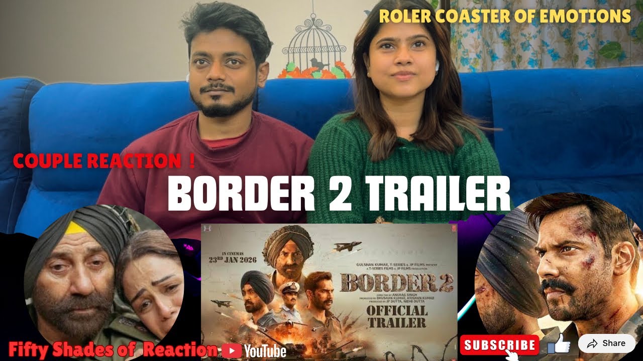 BORDER 2(Trailer)Reaction | Sunny Deol, Varun ,Diljit, Ahan | Fifty Shades of Reaction #youtube 