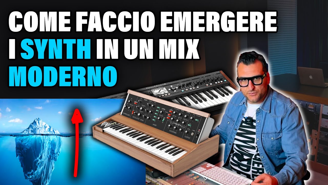 Come faccio EMERGERE i SYNTH in un MIX MODERNO