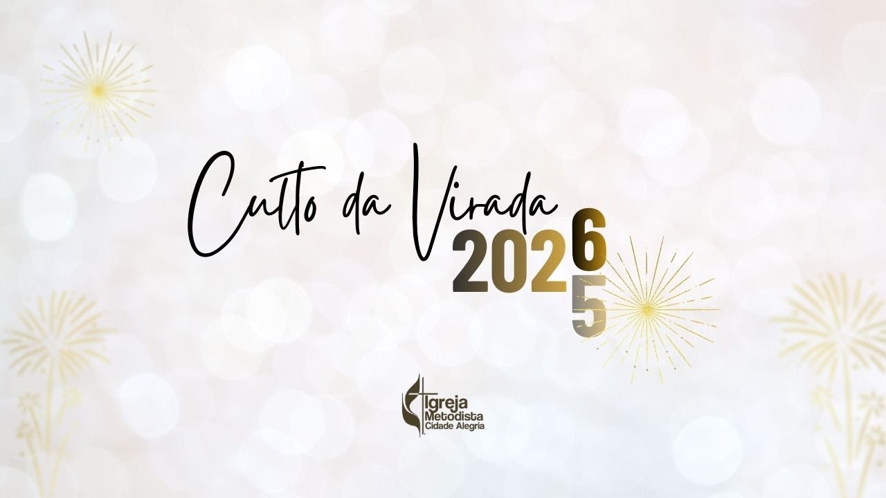 Culto da Virada | 31.12.2025