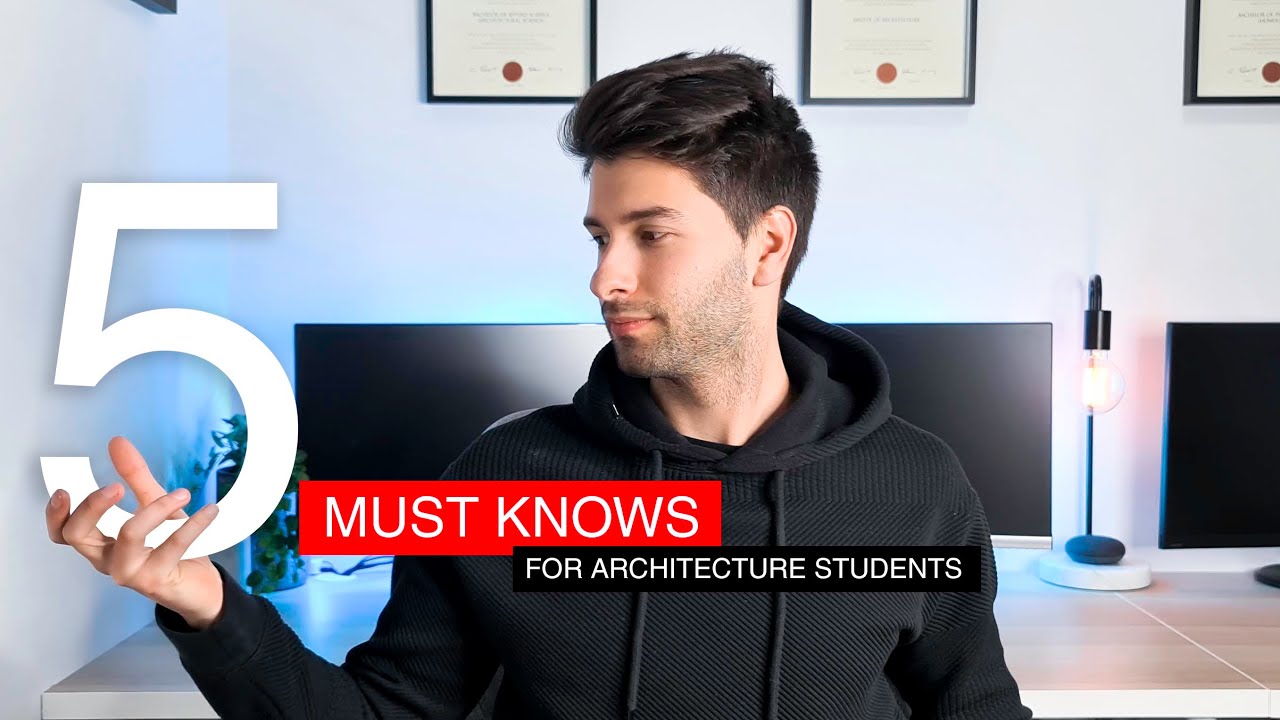 5 TIPS FOR ARCHITECTURE STUDENTS