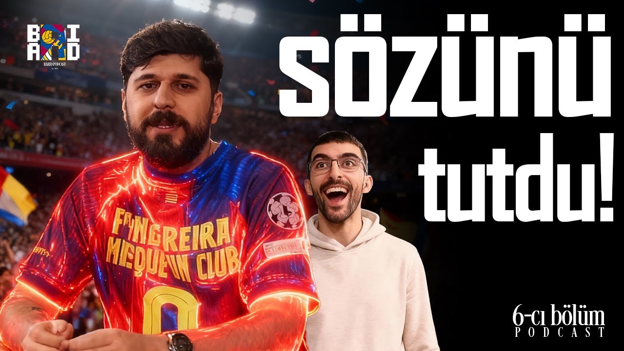 SÖZÜNÜ TUTDU! I Barid Podcast I 6. Bölüm