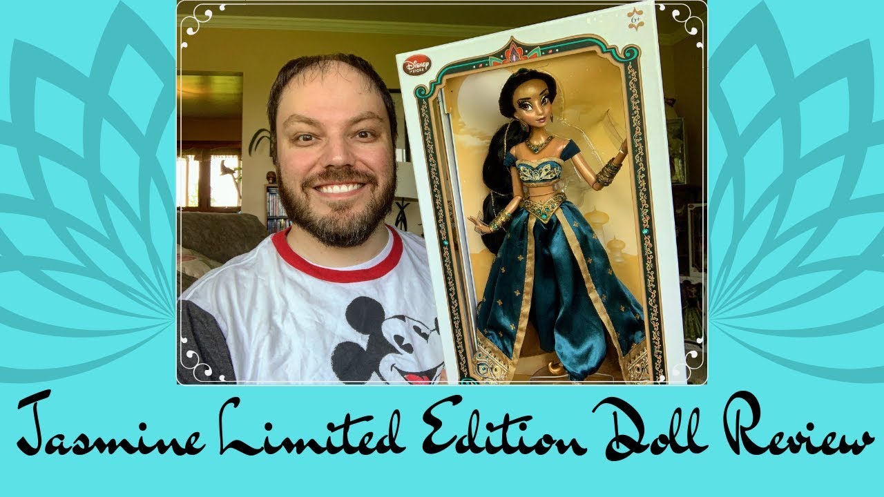 Princess Jasmine Limited Edition Disney Store Doll Review