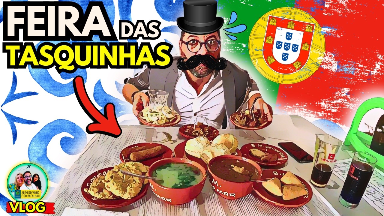 A MAIOR RIQUEZA DE PORTUGAL + FESTA DO ROSÁRIO E DAS NOZES + FEIRA DAS TASQUINHAS + BOTECO PORTUGUÊS