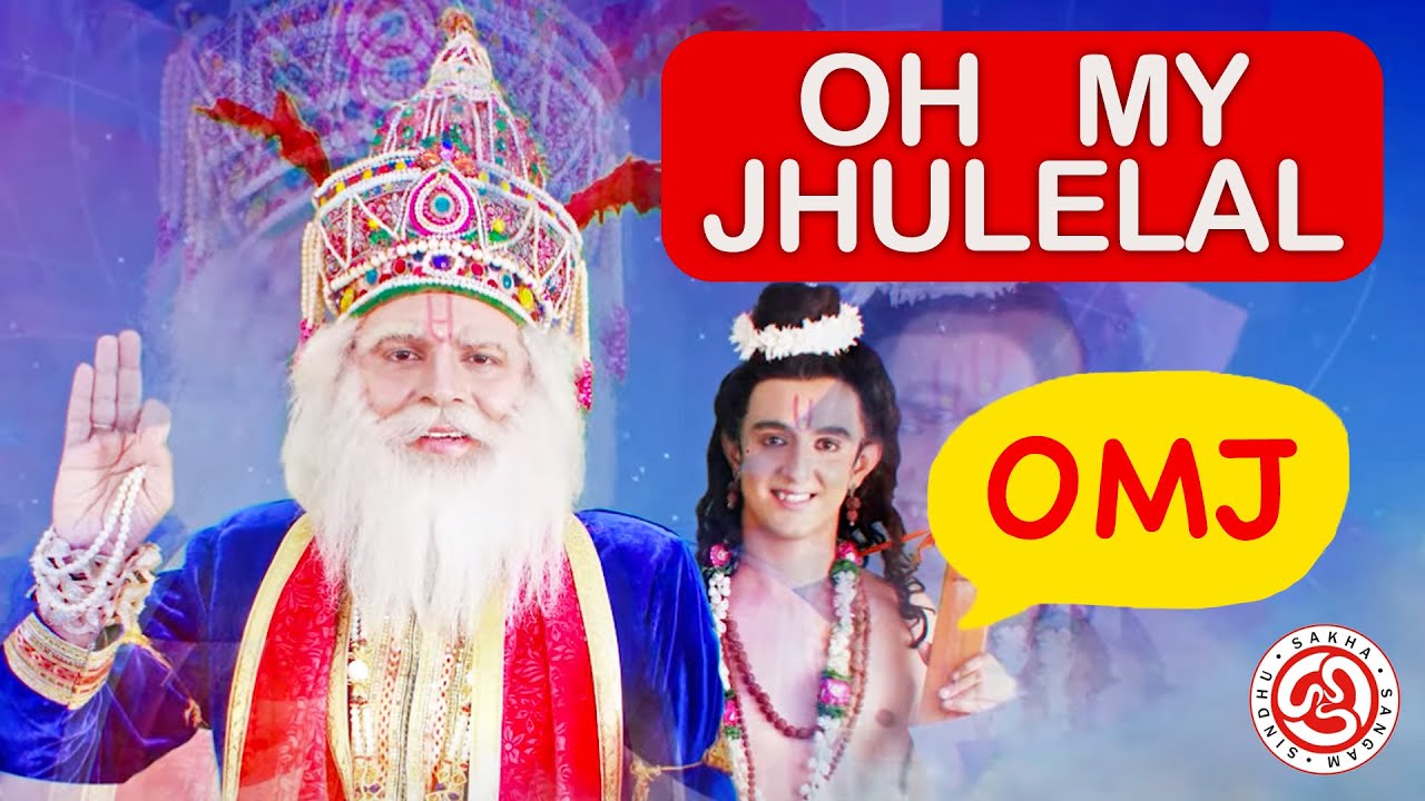 OMJ - Oh My Jhulelal - New Sindhi Social Comedy Drama cum Film