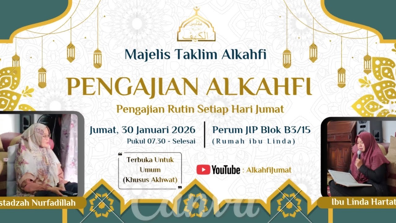 Pengajian Alkahfi Bersama Ustadzah Nurfadillah