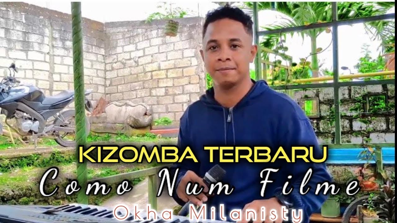 KIZOMBA TERBARU || COMO NUM FILME || OKHA MILANISTY Cover