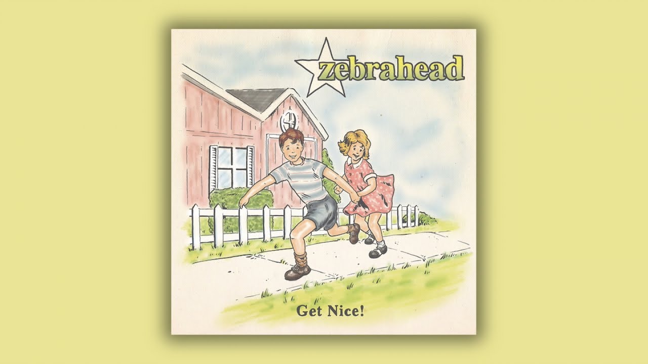 Zebrahead - Get Nice! - Full Album Stream