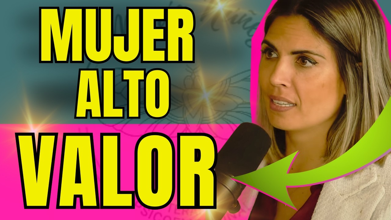 7 CLAVES PARA SER UNA MUJER DE ALTO VALOR | Mentalidad de diosa, amor propio y confianza en ti misma