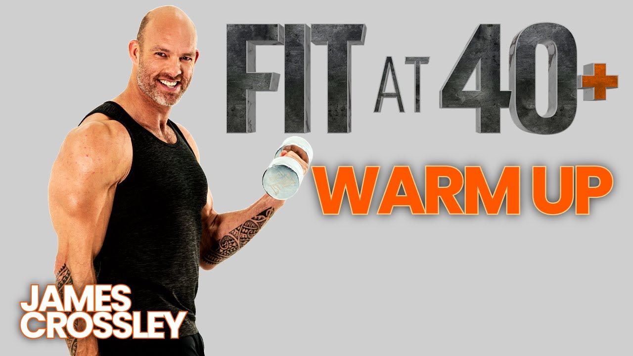 Warm Up - Fit at 40 with James Crossley (Hunter the Gladiator)