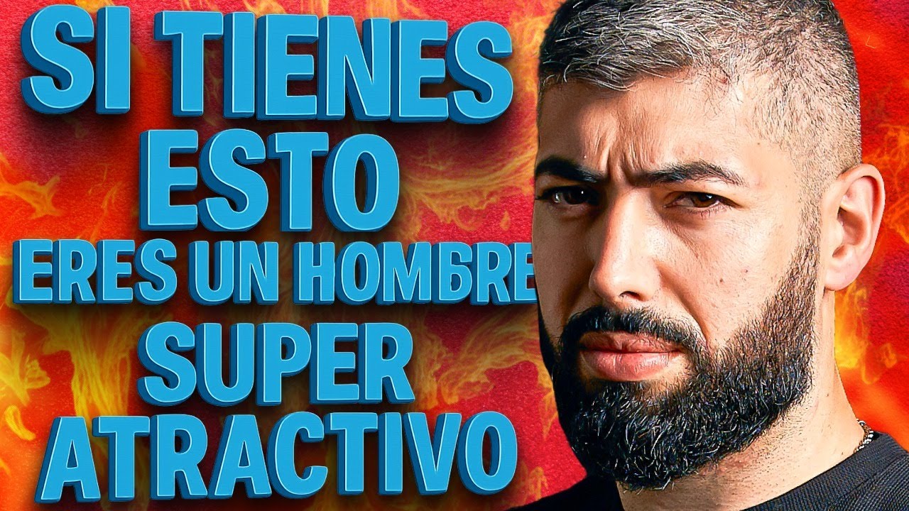 SEÑALES de que ERES un hombre ALTAMENTE ATRACTIVO 🐺🥚🥚⎜Matias Laca