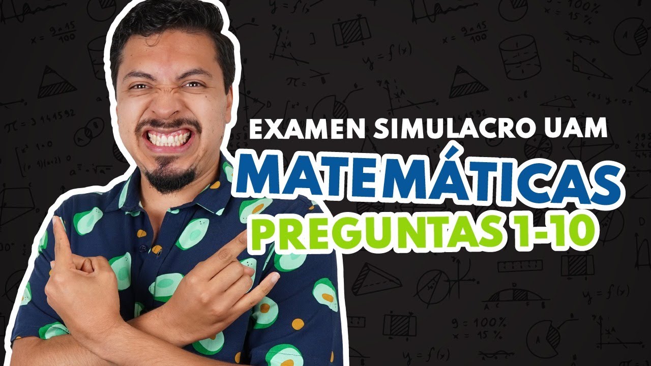 Guía UAM Segunda Vuelta UAM 2021 | Matemáticas: Aritmética | Convocatoria UAM 2021 Segunda Vuelta