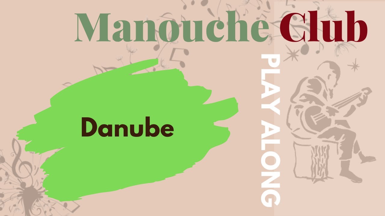 Danube (Anniversary song) - Gypsy jazz play along