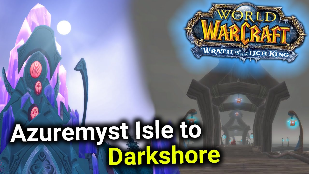от острова Лазурной Дымки до Темных берегов в WoW WoTLK (пошаговое руководство)