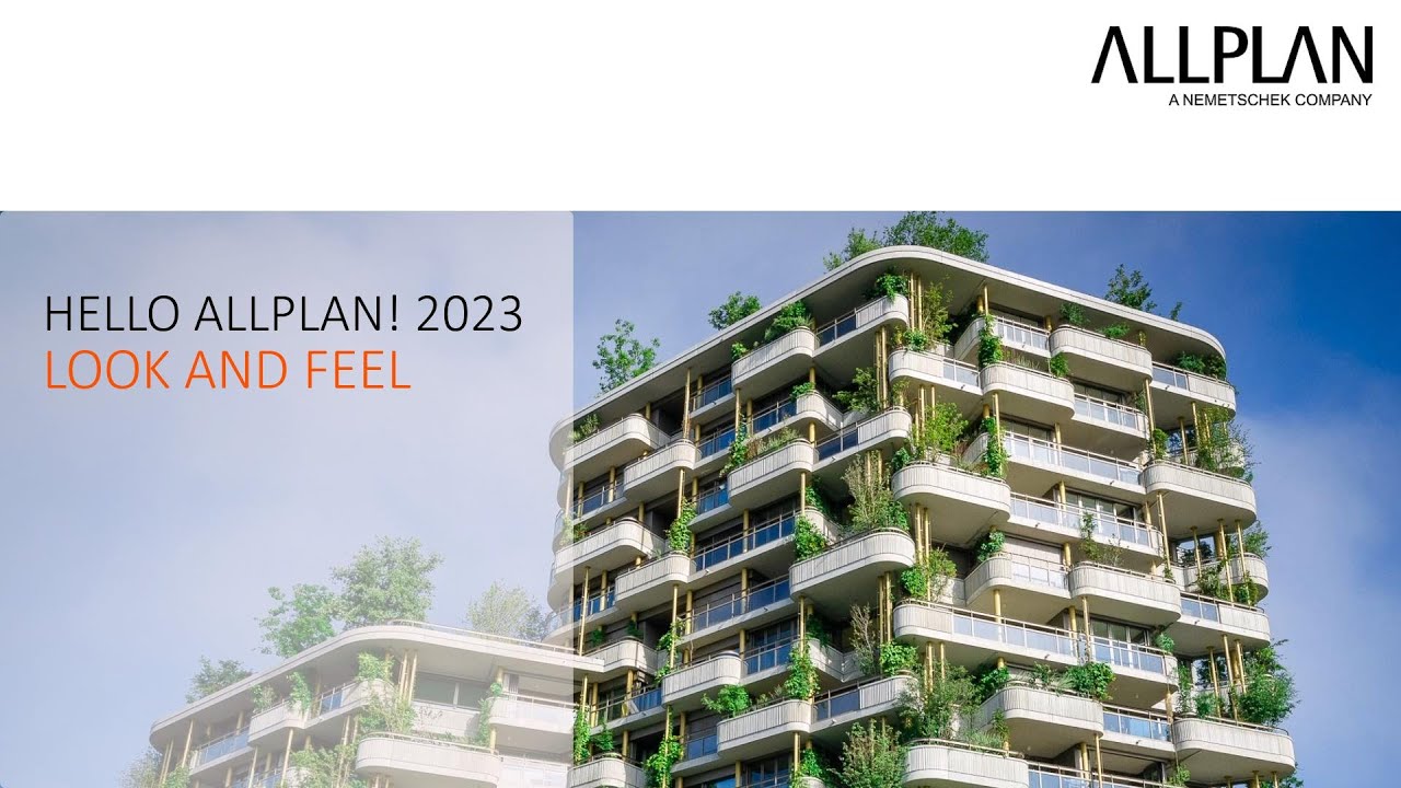 Hello Allplan! 2023 -  Look and Feel