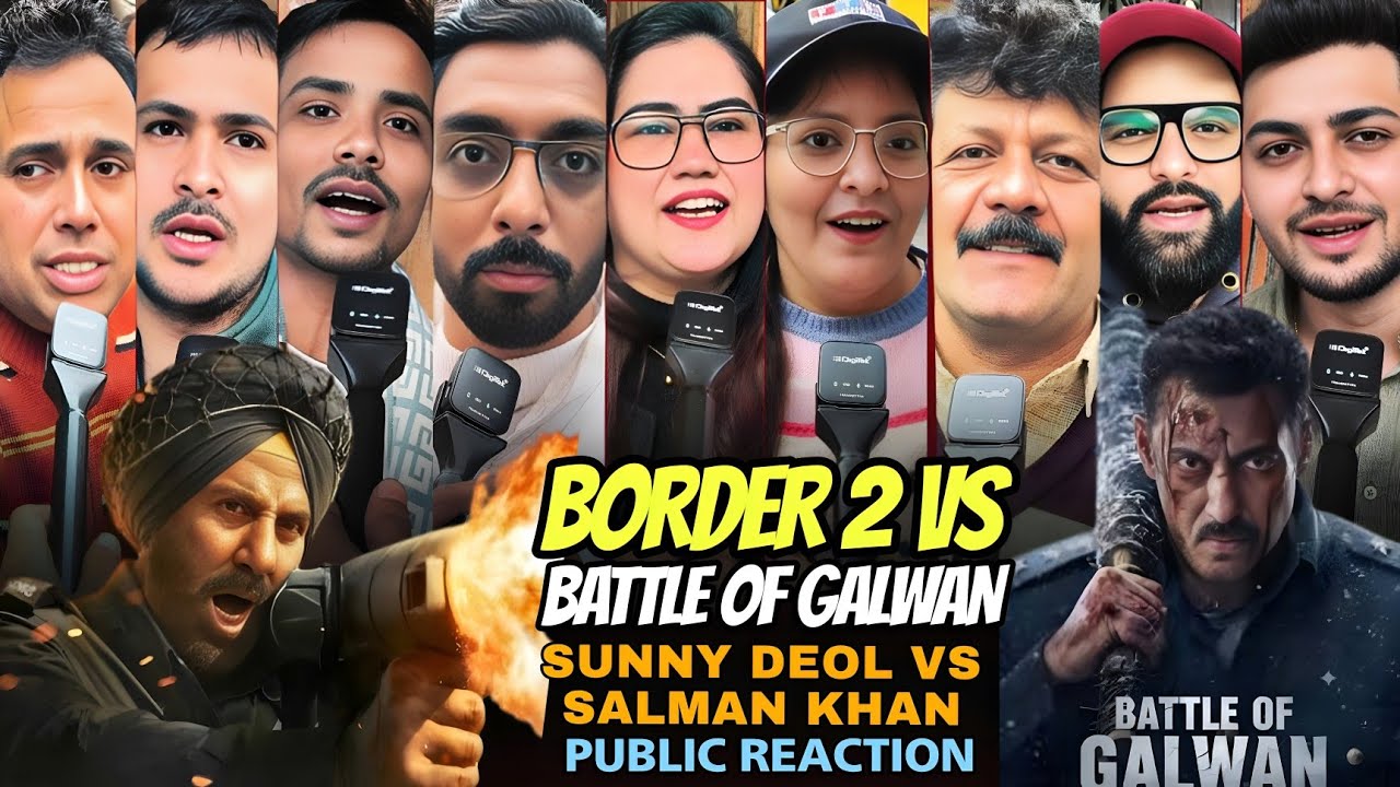 Border 2 vs battle of Galwan public reaction | sunny deol vs salman khan | who rule at box office.
