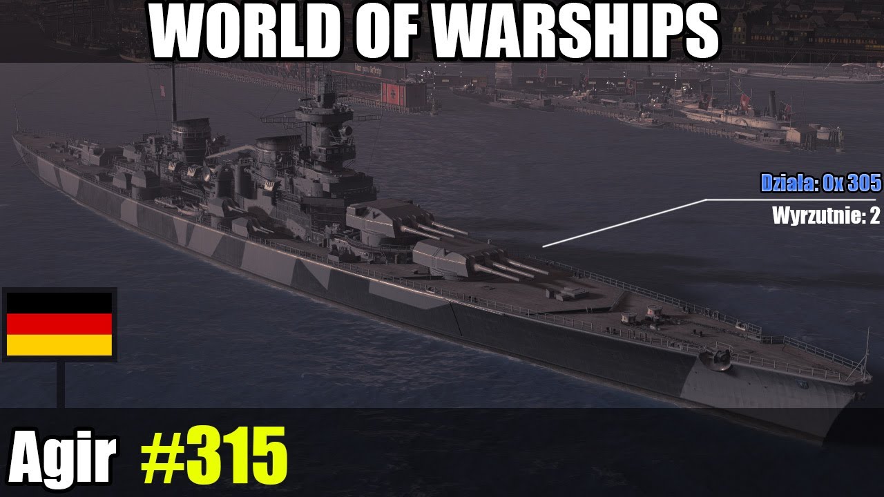 Agir - World of Warships gameplay i om&oacute;wienie.
