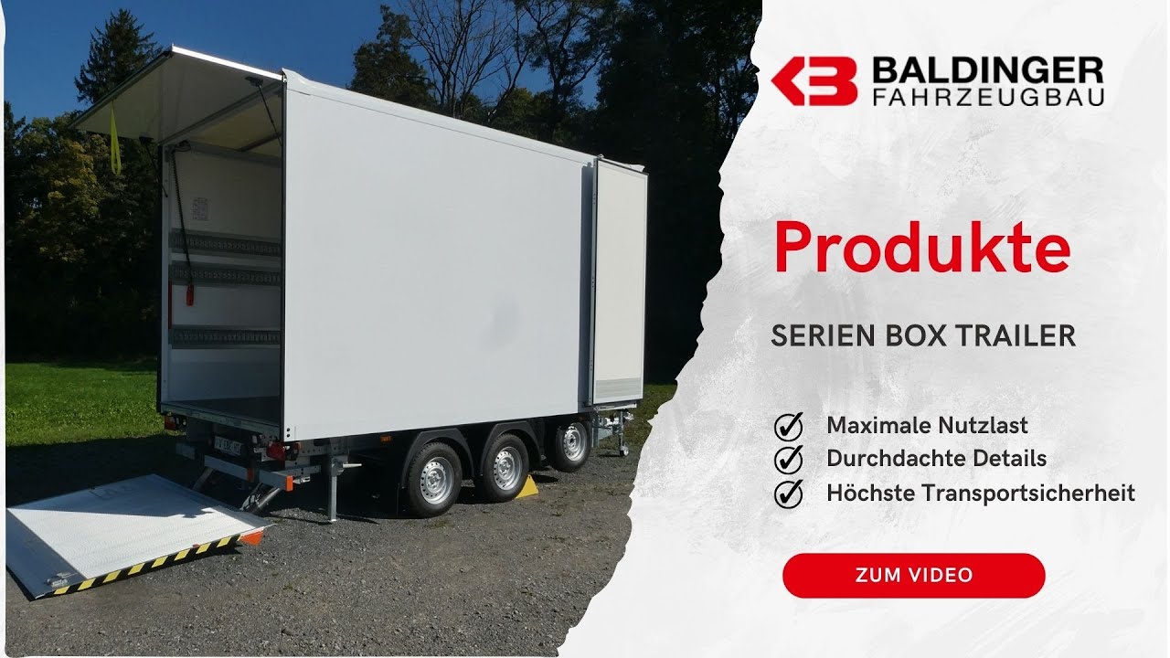 Effizient laden. Sicher unterwegs. Der Serien Box Trailer von Baldinger Fahrzeugbau