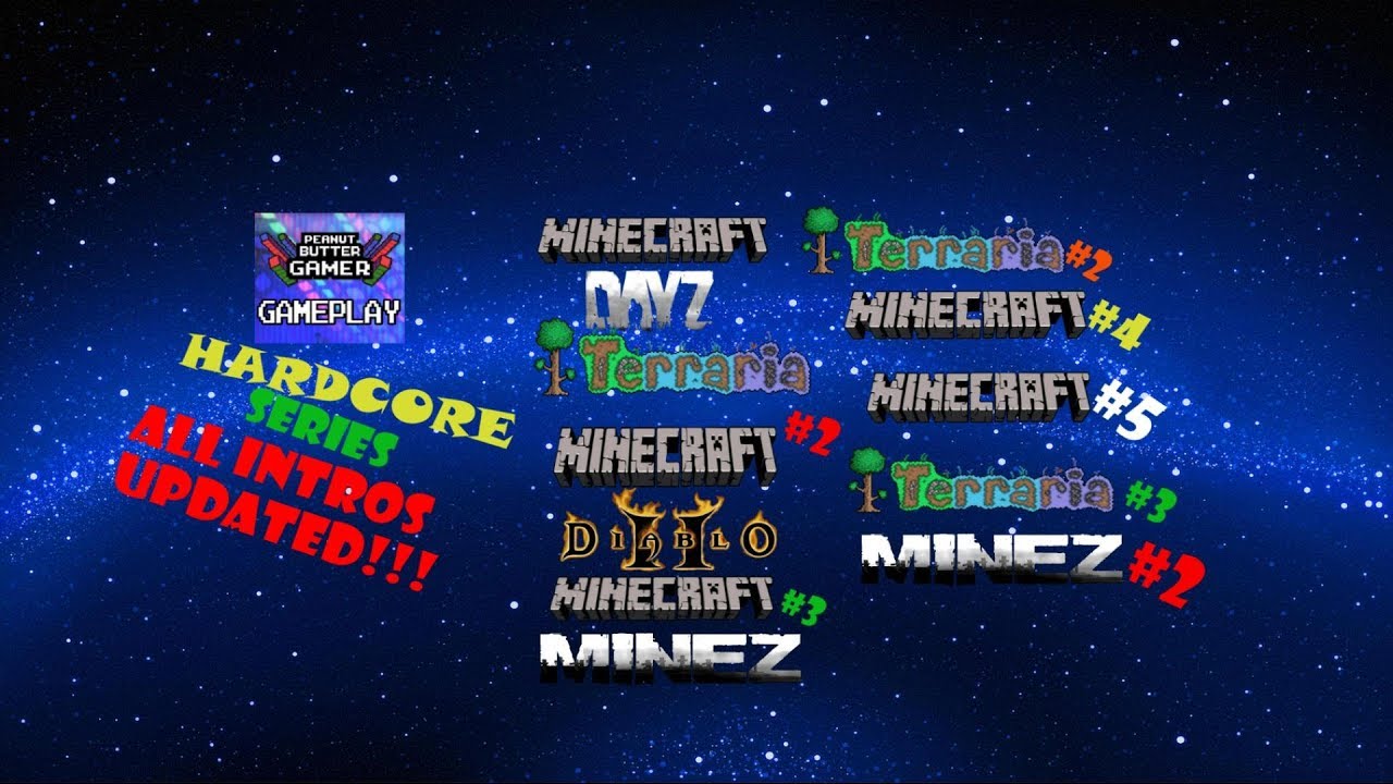PBG's Hardcore Series All intros 2012-2017 UPDATED HD Minecraft-MineZ #2