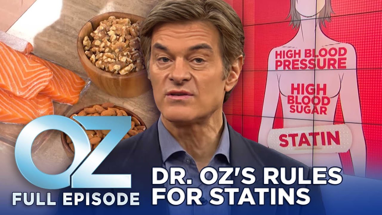 3 Key Rules for Using Statins Effectively | Dr. Oz | S6 | Ep 86 | Full Episode