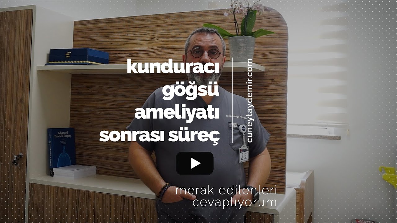Kunduracı Göğsü Ameliyatı Sonrası Süreç