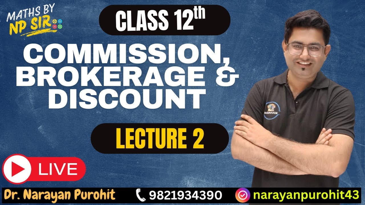 ⚡ ONE SHOT – Commission, Brokerage & Discount | LECTURE 2