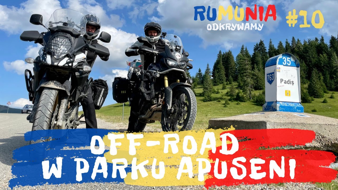 Odkrywamy Rumunię - Najlepsza trasa off-road w Parku Apuseni - R1 - Oradea - odcinek 10