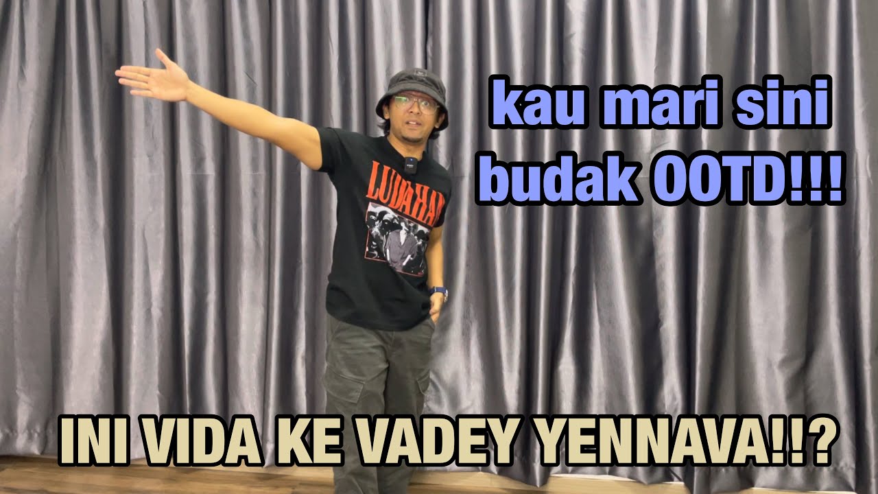 ABAH BOSS KASI LUDAH OOTD DAN SETTLE HAL ANUAR ZAIN DATO VIDA