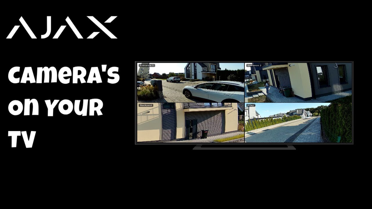 How To See Your Ajax Security Cameras On Your TV - Easy Setup Guide