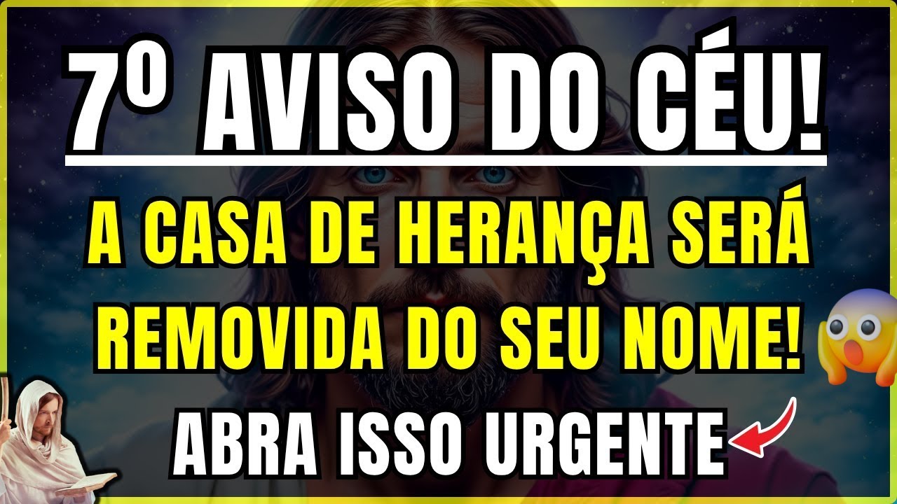 DEUS DIZ: POR 6 VEZES VOCÊ IGNOROU ESSA CASA DE HERANÇA EM SEU NOME, Resta 1 Minuto, Abra ou Perderá