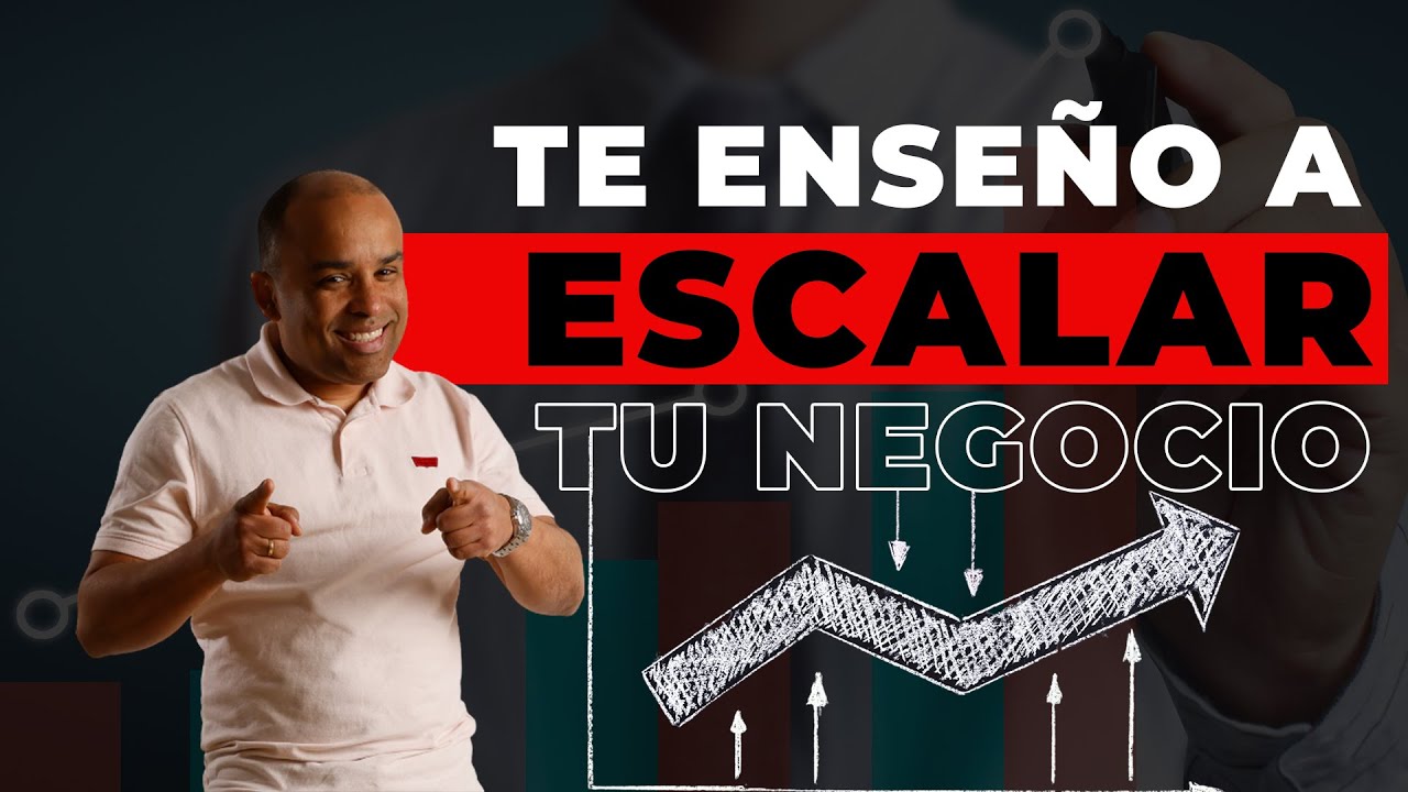 Te ENSE&Ntilde;O como ESCALAR tu negocio | Gu&iacute;a pr&aacute;ctica de escalabilidad