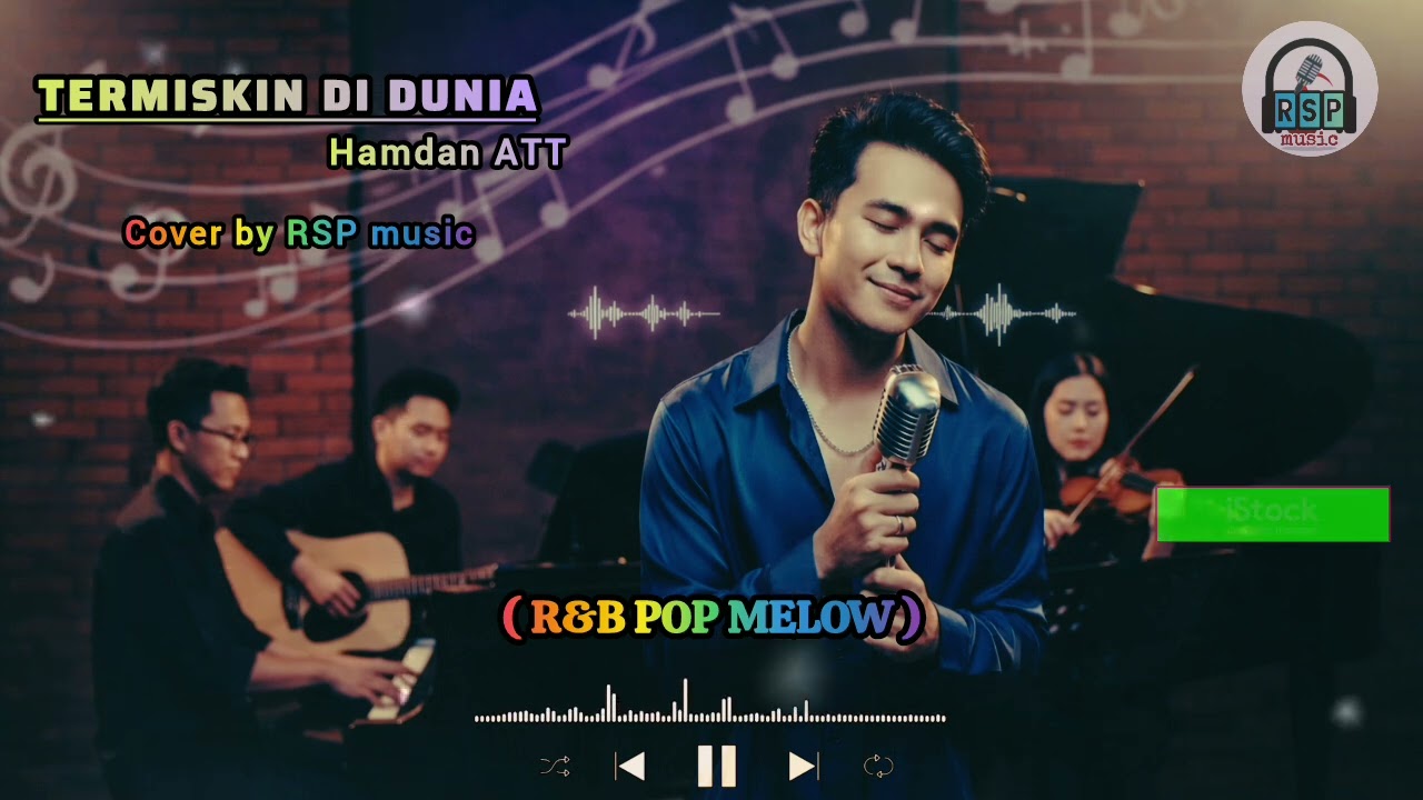 TERMISKIN DI DUNIA_hamdan Att| R&B POP MELOW_ Cover by RSP Cover.