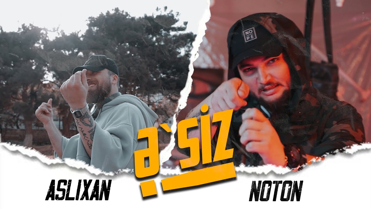 Aslixan x Noton - Ə'siz! (reDISS)