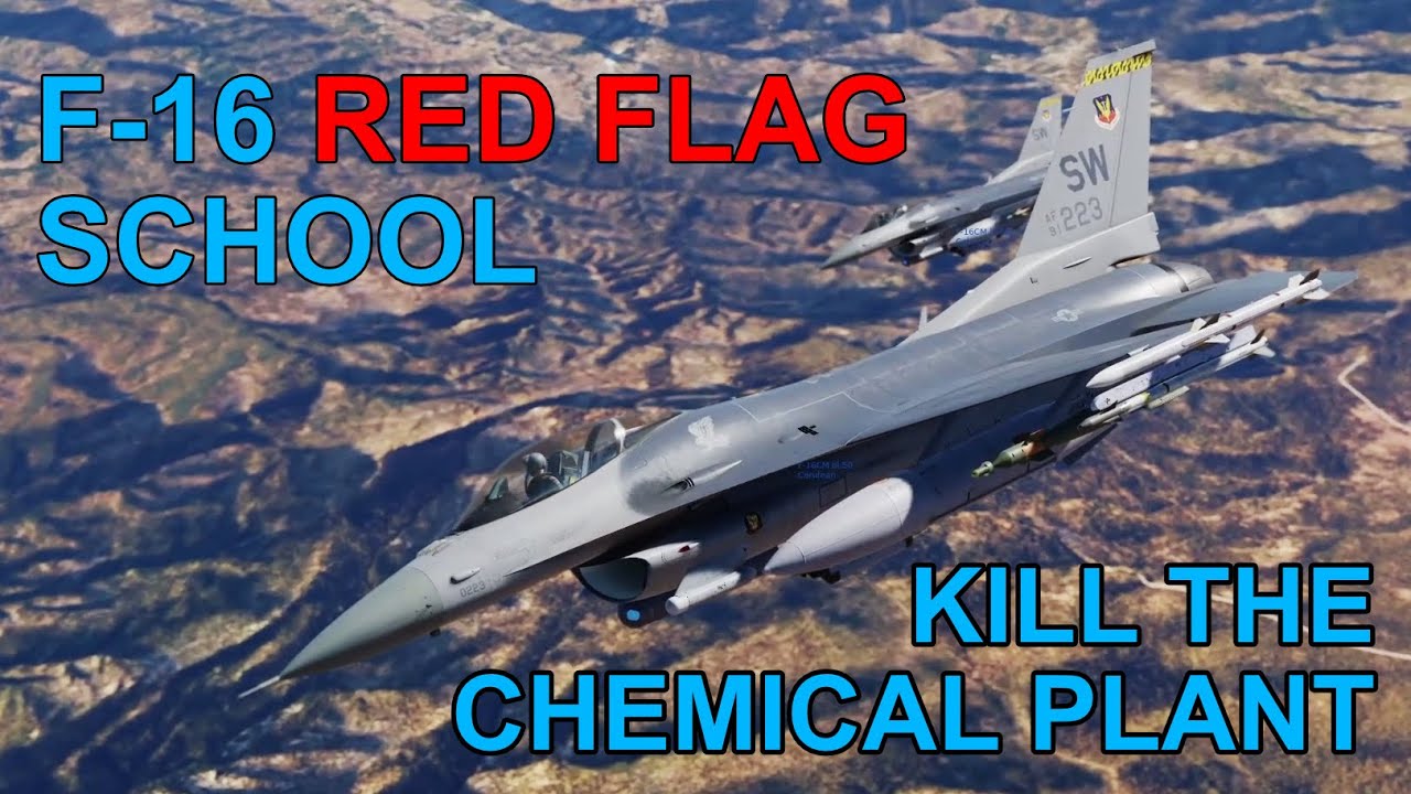 F-16C Red Flag Mission 7: Kill the WMD Factory #DCS #F16 #RedFlag