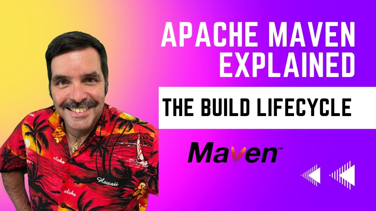 Apache Maven Explained - The Build Lifecycle