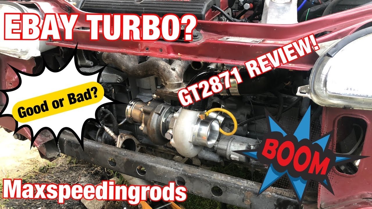 *EBAY TURBO REVIEW* Maxspeedingrods GT2871 turbo! Is it worth the money??