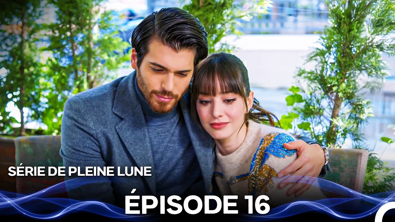 Série de Pleine Lune Épisode 16 (Doublage En Français)