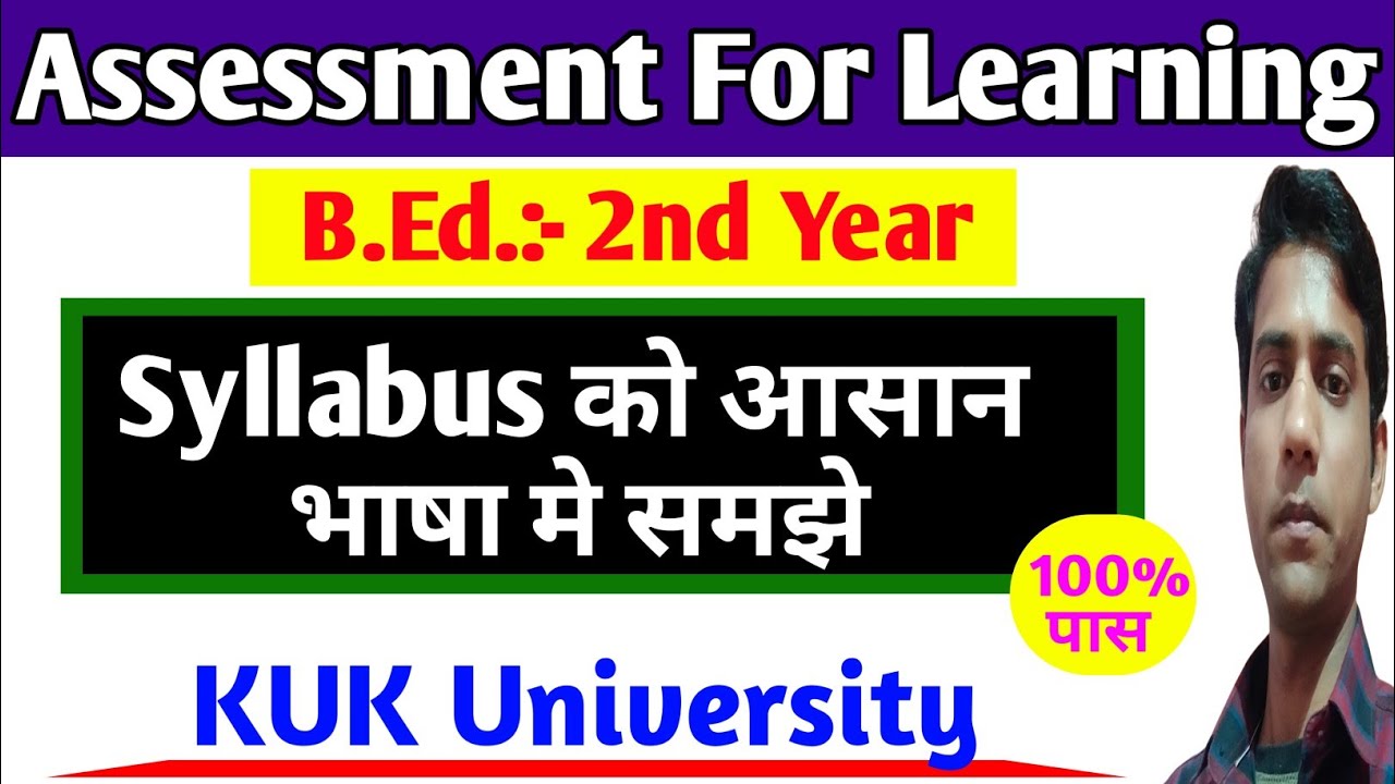Assessment for learning Syllabus|| KUK University, B.ed 2nd Year 
