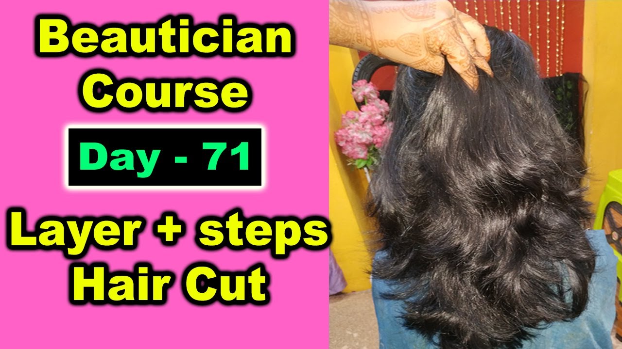 Beautician Course, Day - 71 || Layer with Steps Hair Cut || Neha Beauty Hub