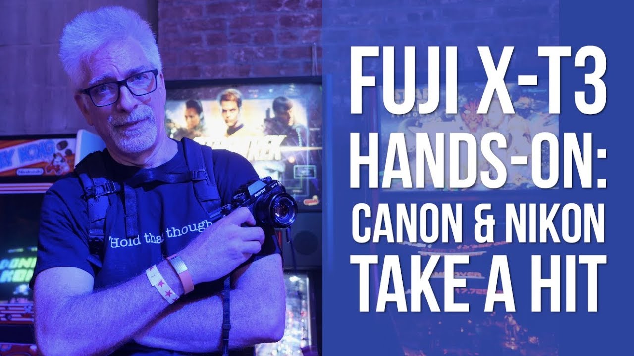 Fuji X-T3 Quick Hands-On: Canon & Nikon Take a Hit