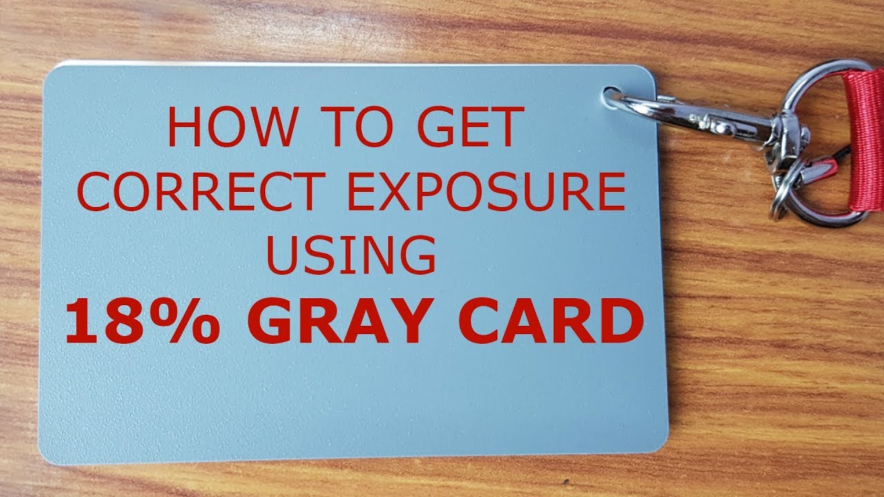How to ALWAYS Get Correct Exposure Using 18% Gray Card (Hindi)