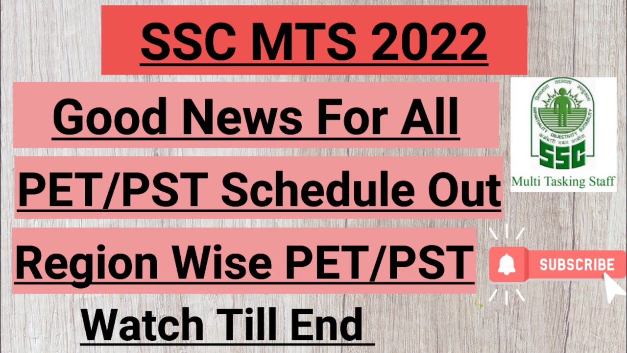 Ssc Mts 2022 PET/PST Schedule Out | Region Wise PET/PST Done |  Good News ||