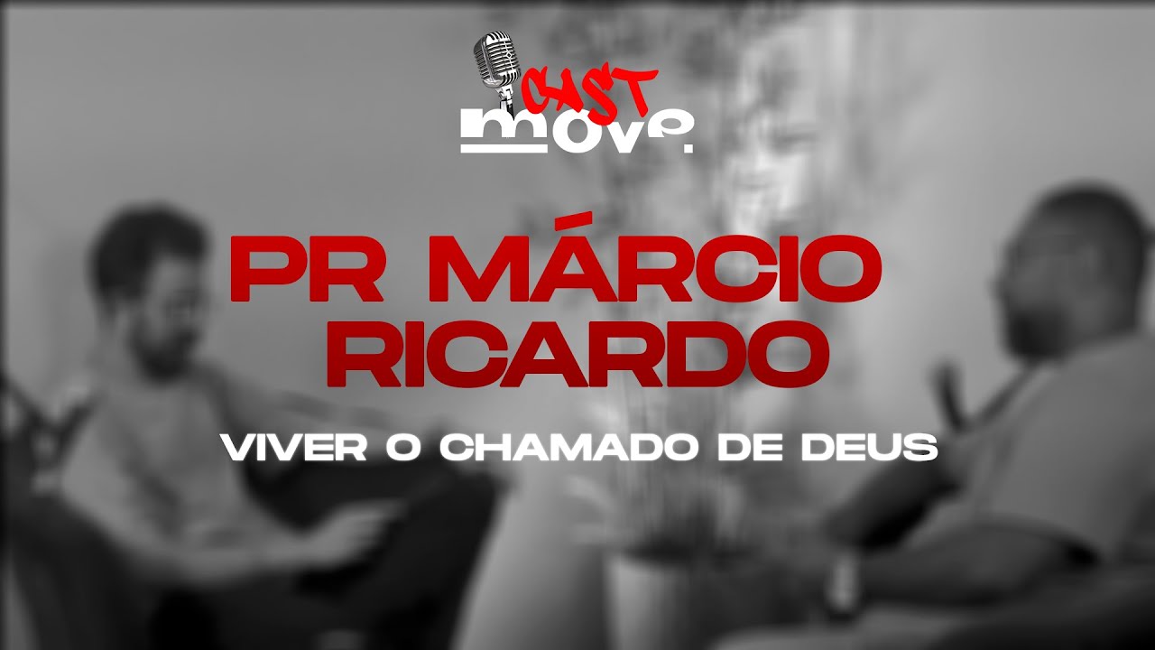 Márcio Ricardo Vargas - MoveCast #1