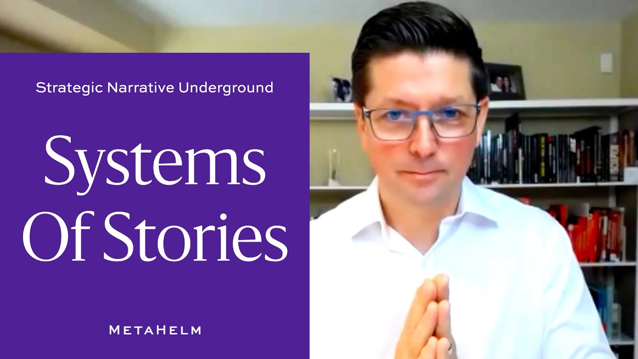 System Of Stories: Strategic Narrative Underground