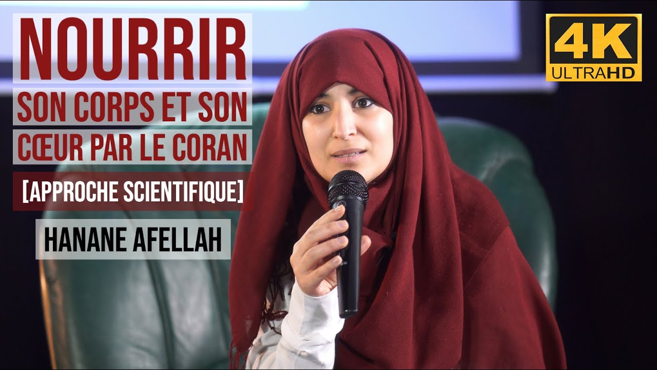 Nourrir son corps et son cœur par le Coran - Hanane Afellah [Approche scientifique]  #Ramadan2020