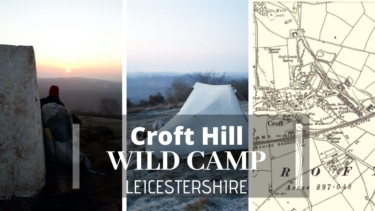 Croft Hill Wildcamp